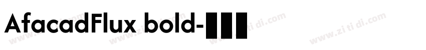 AfacadFlux bold字体转换